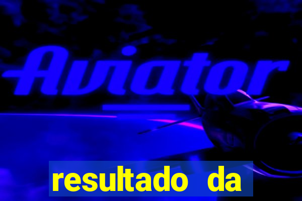 resultado da poderosa do vale